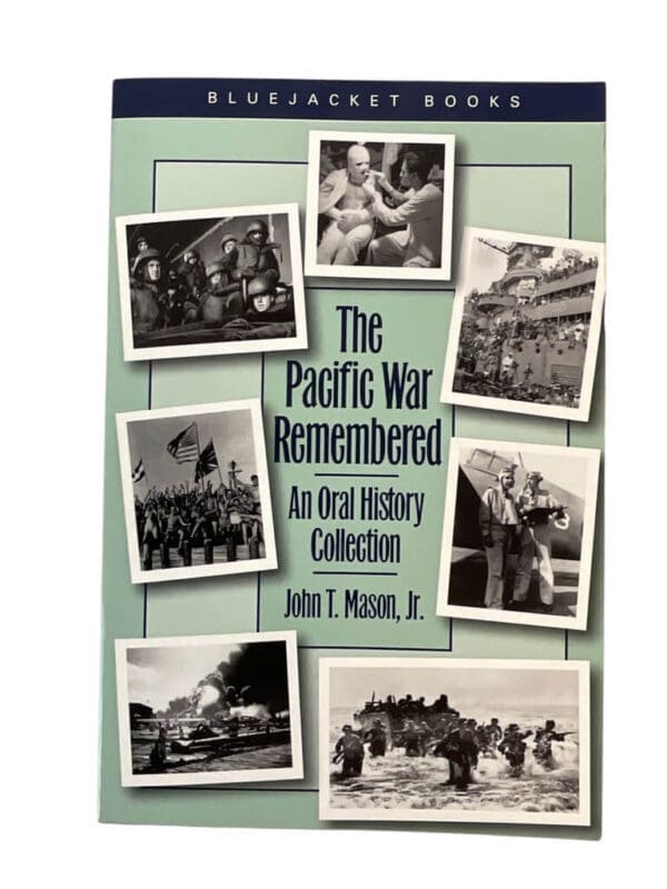 WW2 US The Pacific War Remembered An Oral History Collection SC Reference Book
