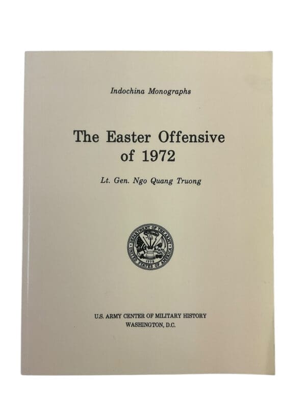 US Vietnam The Easter Offensive of 1972 New Softcover Reference Book