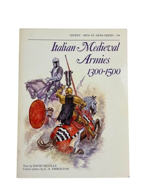 Italian Medieval Armies 1300 to 1500 Osprey 136 Softcover Reference Book