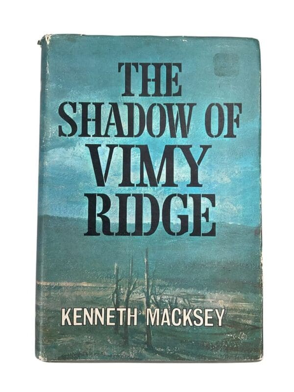 WW2 Canadian The Shadow of Vimy Ridge Kenneth Macksey Used Hardcover Reference Book