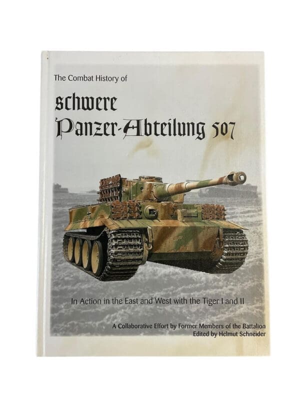 WW2 German The Combat History of Schwere Panzer Abteilung 507 Tiger 1 and 2 Used Hardcover Reference Book