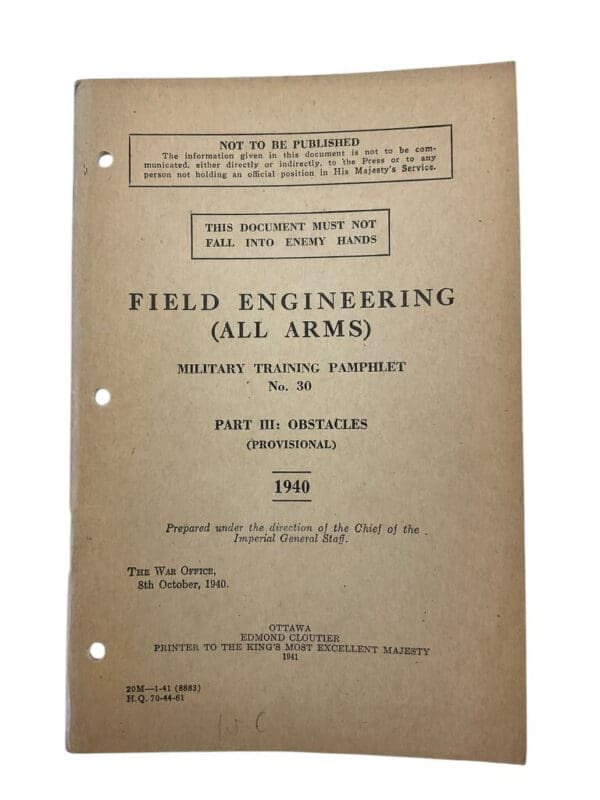 WW2 Canadian Field Engineering All Arms Military Training Pamphlet No 30 Part 3 Obstacles 1940 Used Softcover Reference Manual