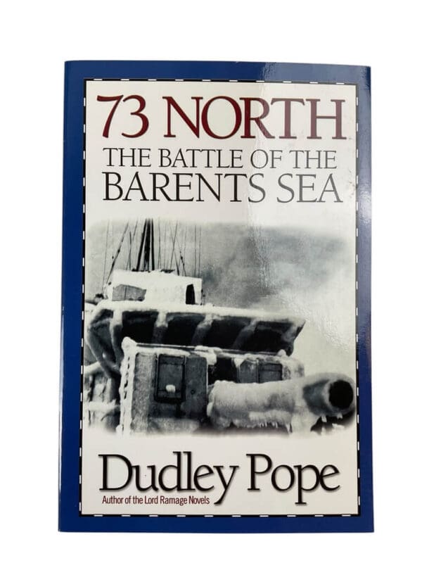 WW2 German Kriegsmarine 73 North The Battle of the Barents Sea Used Softcover Reference Book