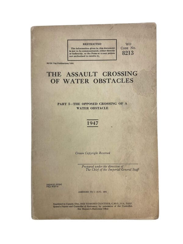 Canadian Forces The Assault Crossing of Water Obstacles Part 1 1947 Used Softcover Reference Book