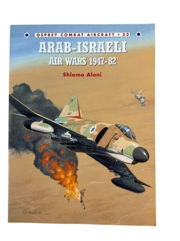 Arab-Israeli Air Wars 1947-82 Osprey Combat Aircraft No 23 Used Softcover Reference Book