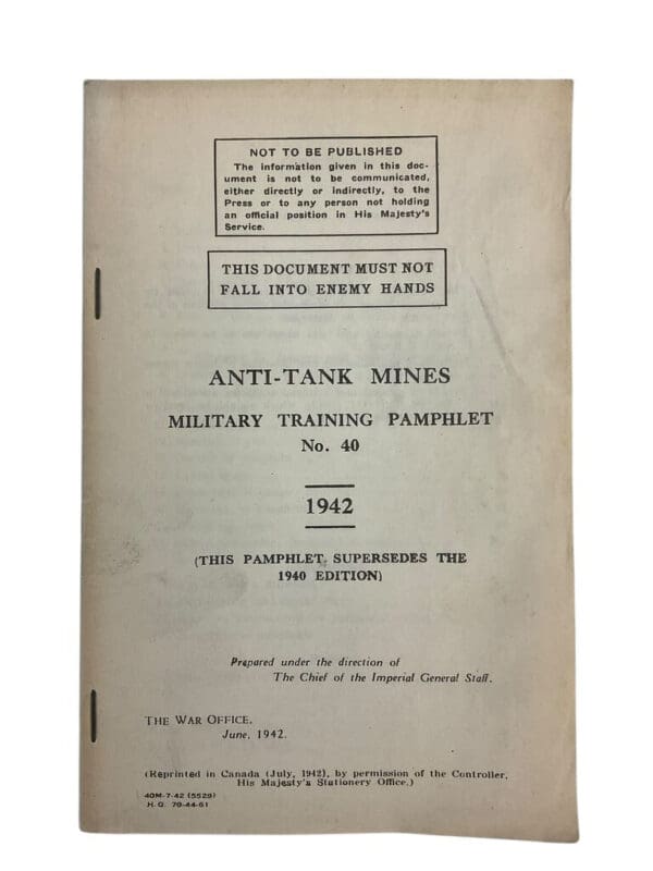 WW2 Canadian Anti-Tank Mines Military Training Pamphlet No 40 1942 Used Softcover Reference Manual