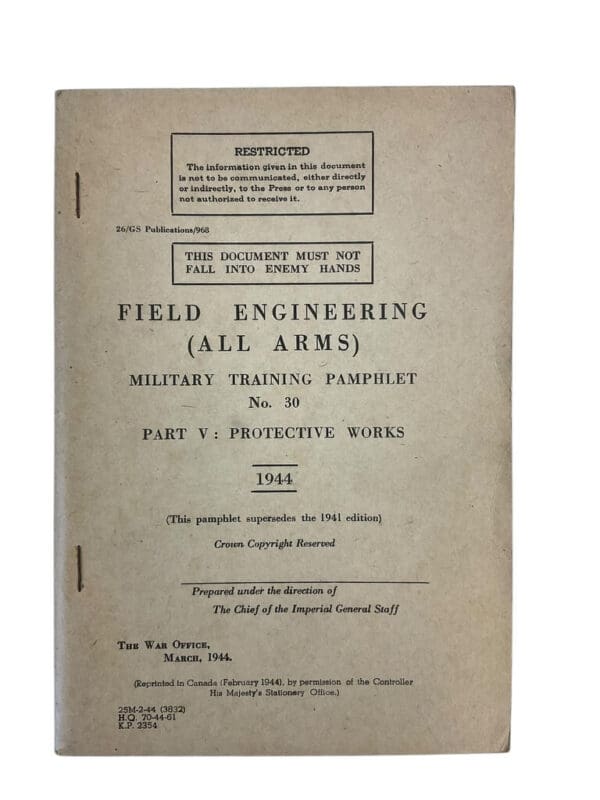 WW2 Canadian Field Engineering All Arms Military Training Pamphlet No 30 Part 5 Protective Arms 1944 Used Softcover Reference Manual