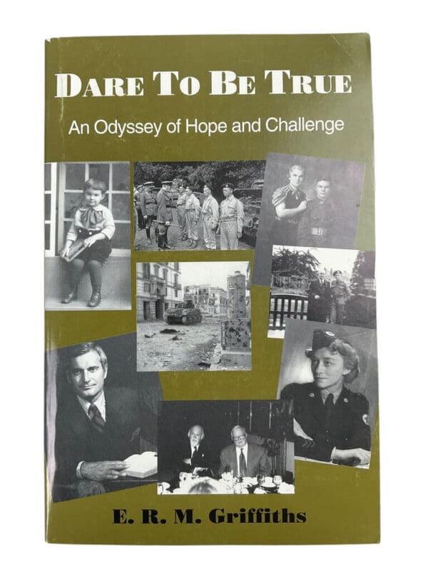 WW2 Canadian Armoured Corps Dare To Be True An Odyssey of Hope and Challenge Used Softcover Reference Book