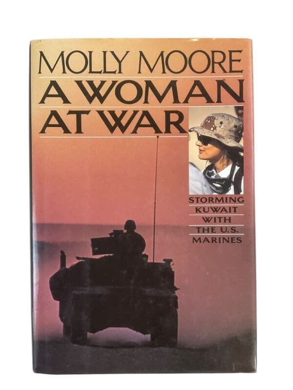 US USMC Desert Storm Kuwait Molly Moore A Woman at War Used Hardcover Reference Book