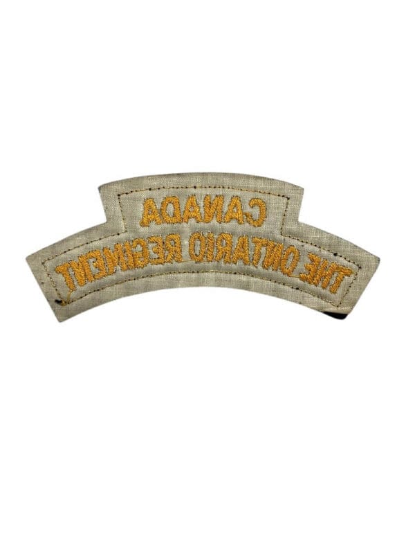 WW2 Canadian Ontario Regiment British Made Shoulder Title Insignia Single