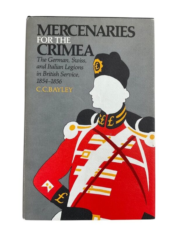 British Crimean War Mercenaries for the Crimea Used Hardcover Reference Book