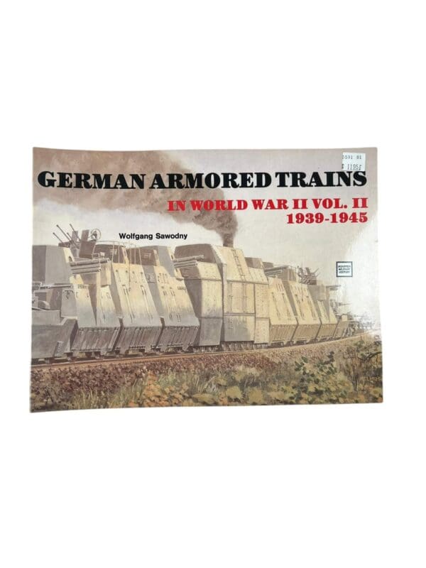 WW2 German Armoured Trains in World War 2 Vol 2 Schiffer Military History Used Softcover Reference Book
