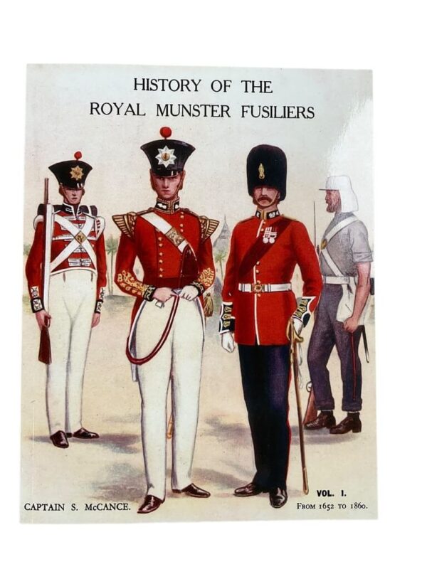 British History of the Royal Munster Fusiliers Vol 1 From 1652 to 1860 New Softcover Reference Book