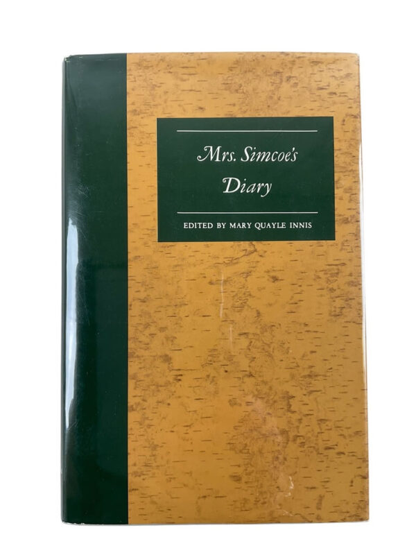 Canadian Mrs. Simcoe's Diary Used Hardcover Reference Book