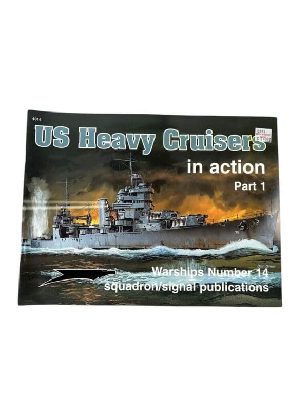 WW2 US USN Heavy Cruisers in Action Part 1 Squadron Signal Warships No 14 Used Softcover Reference Book