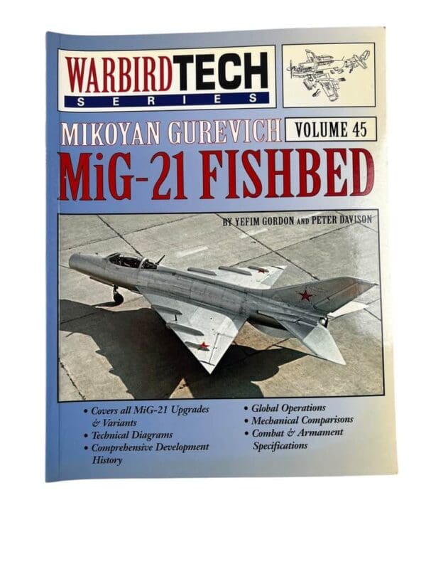Russian Soviet Air Force Mikoyan Gurevich MiG-21 Fishbed Warbird Tech Series Vol 45 Used Softcover Reference Book