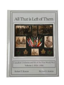 WW1 Canadian CEF All That is Left of Them New Hardcover Reference Book