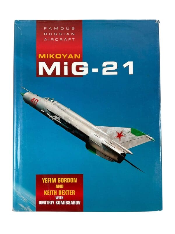 Russian Soviet Mikoyan MiG-21 New Hardcover Reference Book