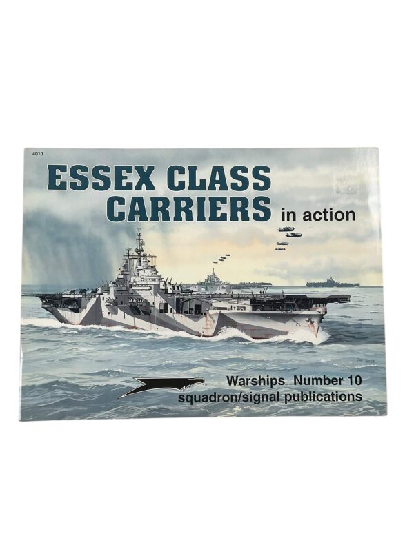 WW2 US USN Essex Class Carrier In Action Squadron Signal Warships No 10 Used Softcover Reference Book