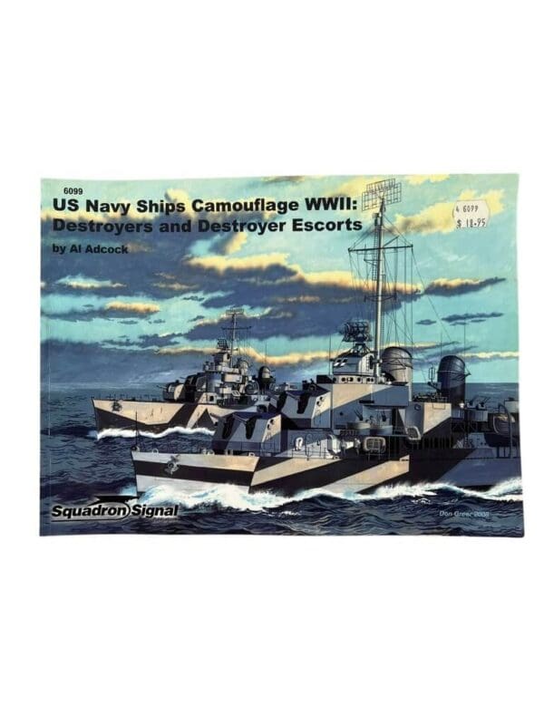 WW2 US USN Navy Ships Camouflage WW2 Destroyers and Destroyer Escorts Squadron Signal Issue 6099 Used Softcover Reference Book