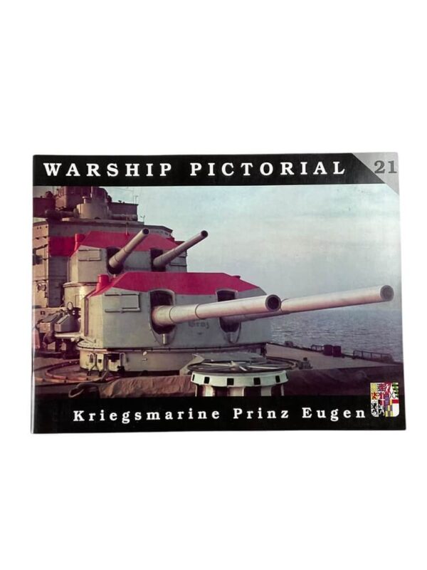 WW2 German Kriegsmarine Prinz Eugen Warship Pictorial No 21 New Softcover Reference Book