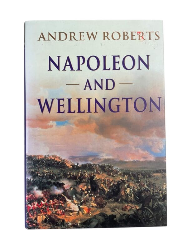 British French Napoleon and Wellington Andrew Roberts New Hardcover Reference Book