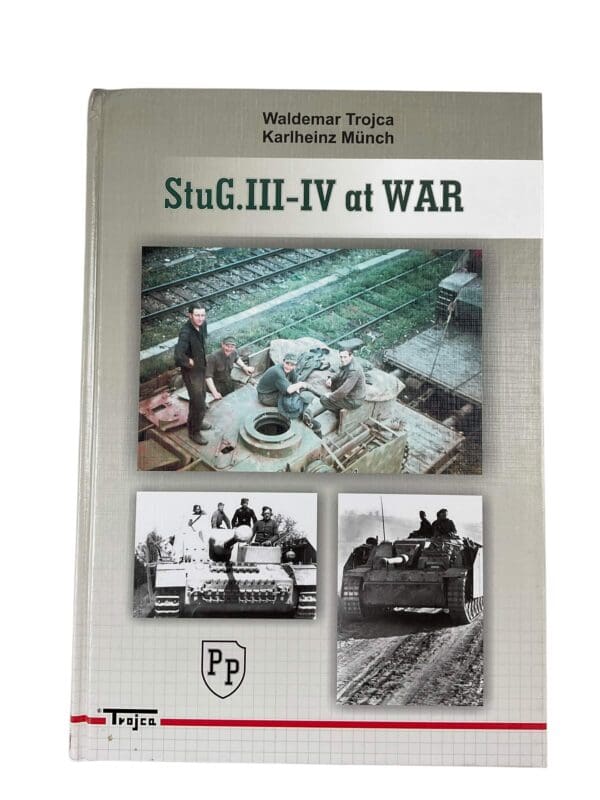 WW2 German StuG 3 and 4 at War New Hardcover Reference Book