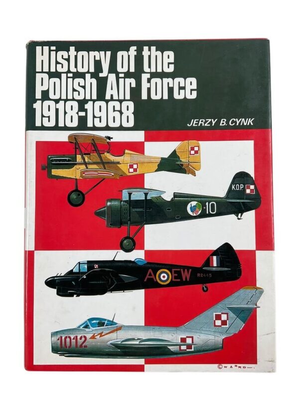 WW1 WW2 The History of the Polish Air Force 1918 to 1968 New Hardcover Reference Book