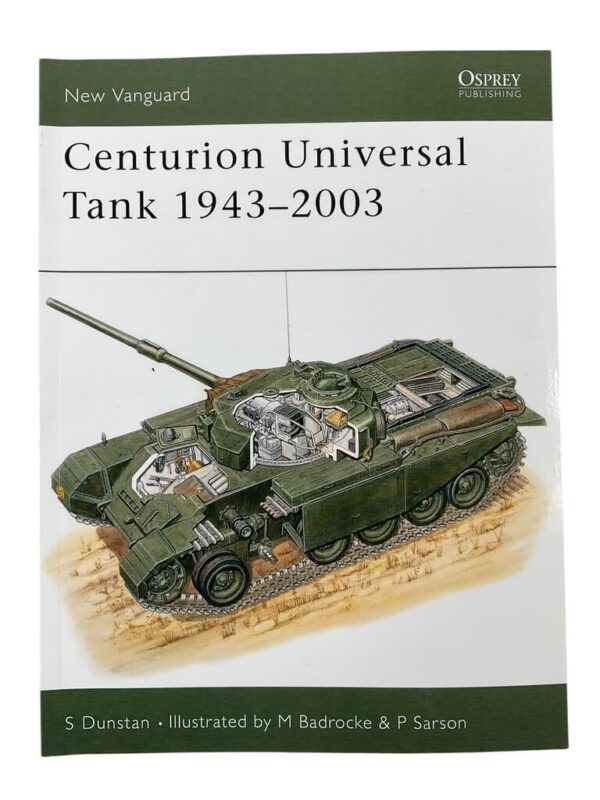 British Centurion Universal Tank 1943 to 2003 Osprey New Vanguard No 68 New Softcover Reference Book
