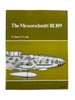 WW2 German Luftwaffe The Messerschmitt Bf.109 Famous Aircraft Series Used Softcover Reference Book