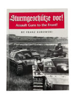 WW2 German Sturmgeschutze VOR! Assault Guns to the Fronto! New Hardcover Reference Book
