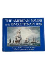 US The American Navies of the Revolutionary War Used Hardcover Reference Book