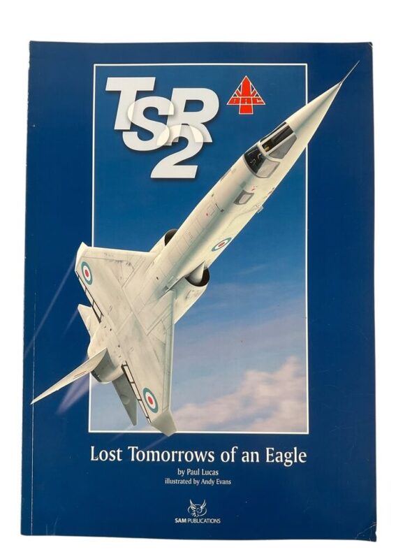 British RAF TSR 2 Lost Tomorrow of and Eagle Used Softcover Reference Book