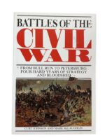 US Battles of the Civil War From Bull Run to Petersburg Used Hardcover Reference Book