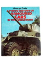 WW2 US British German A Photo History of Armoured Cars In Two World Wars Used Hardcover Reference Book