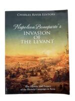 French Napoleon Bonaparte's Invasion of the Levant Used Softcover Reference Book